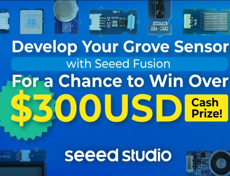 Develop your Grove Sensor with Seeed Fusion and win over $300 Cash Prize